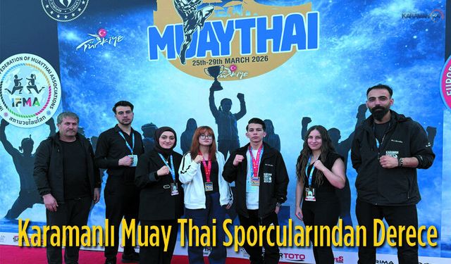 Karaman Muay Thai Sporcularından Uluslararası Derece