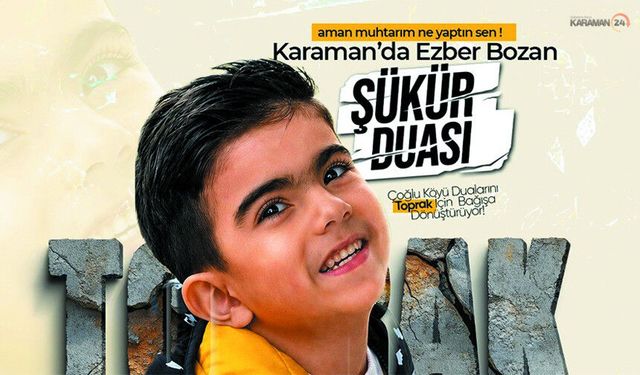 Karaman’da Ezber Bozan "Şükür" Duası