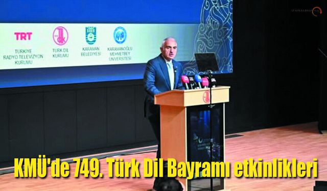 KMÜ'de 749. Türk Dil Bayramı ve Yunus Emre Anma Etkinlikleri
