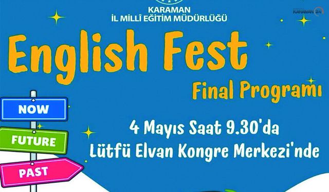 Karaman'da English Fest Finali: Dil Becerileri Sahne Alacak