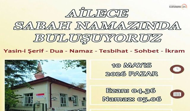 Sabah Namazı Buluşması Larende Büyük Camii'nde