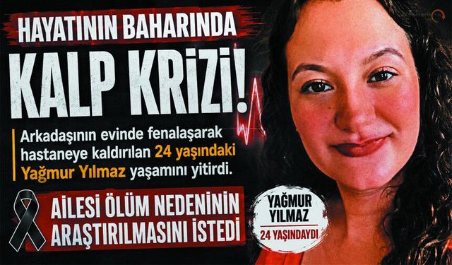 Genç Kız Hayatını Kaybetti: Ailesi Otopsi Talep Etti