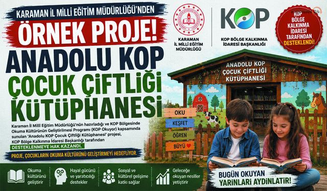'Anadolu KOP Çocuk Çiftliği Kütüphanesi' Kuruluyor