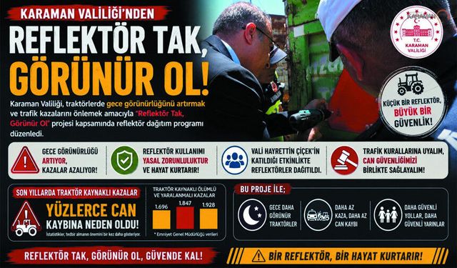 Karaman'da Traktör Güvenliği İçin Reflektör Dağıtımı