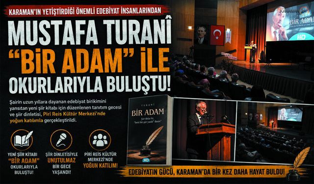 Turanî’nin Yeni Eseri “Bir Adam” Edebiyatseverlerle Buluştu