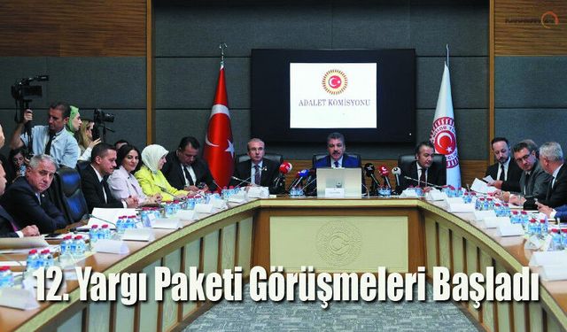 Milletvekili Eser: 12. Yargı Paketi Görüşmeleri Başladı