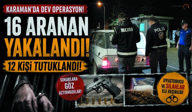 16 Aranan Şahıs Yakalandı, 1350 Hap Ele Geçirildi