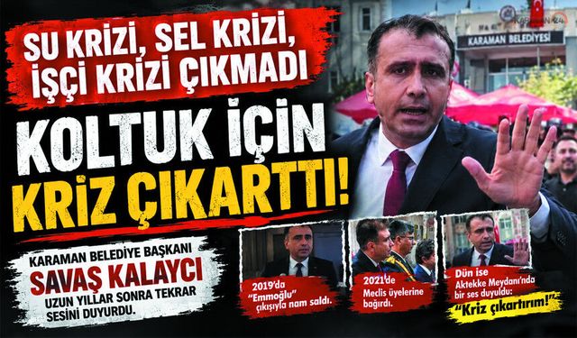 Su Krizi Sel krizi işçi krizi çıkmadı Koltuk için Kriz çıktı!
