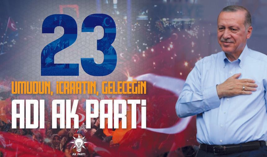 AK Parti 23 yaşında