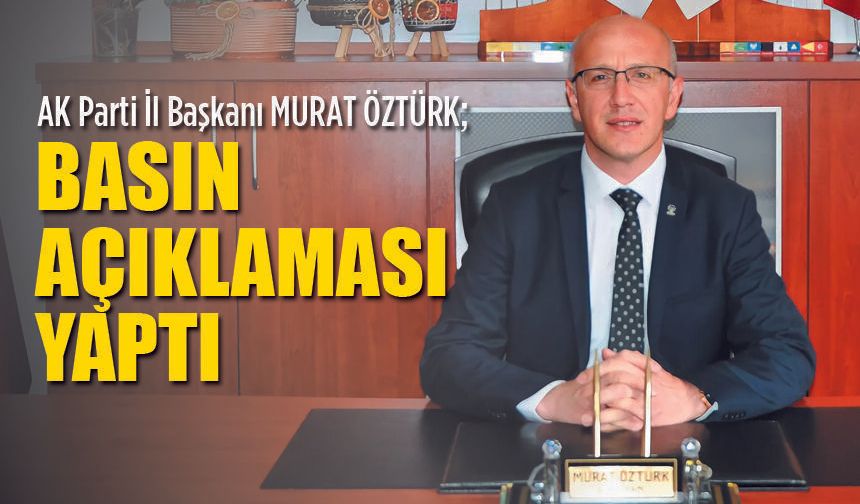 Başkan Öztürk'ten Açıklama