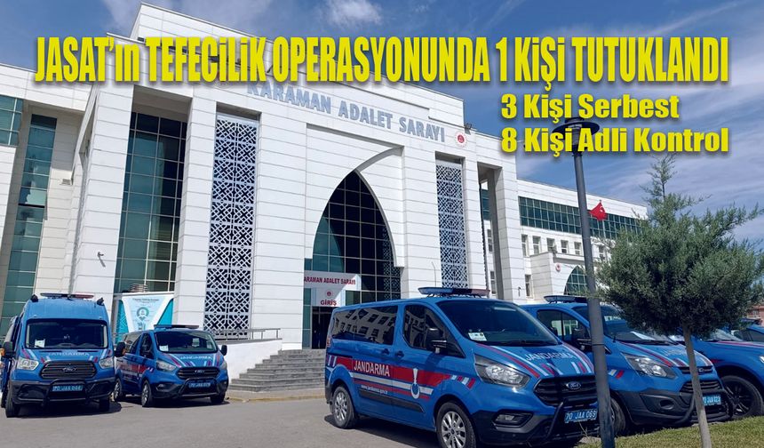 Jandarmanın Tefeci Operasyonunda 1 kişi tutuklandı