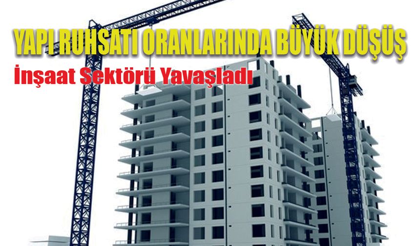 Karaman’da Yapı Ruhsatlarında Düşüş