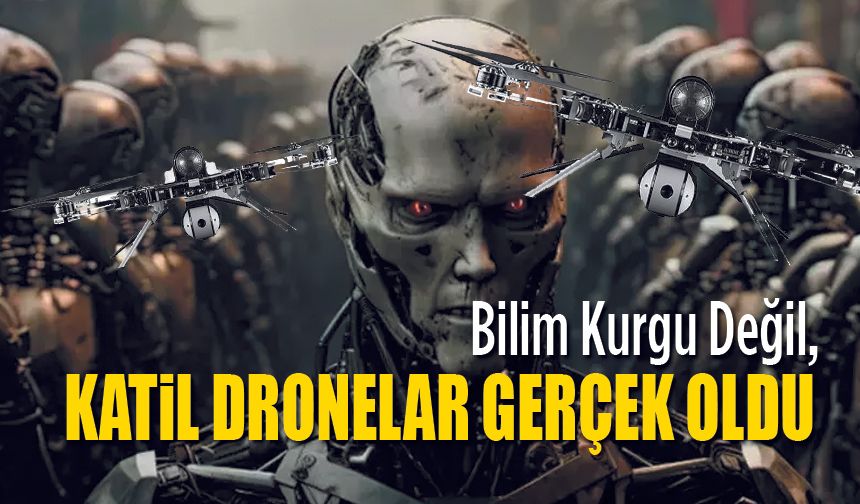 Donanım Devrimi başladı Katil dronelar..