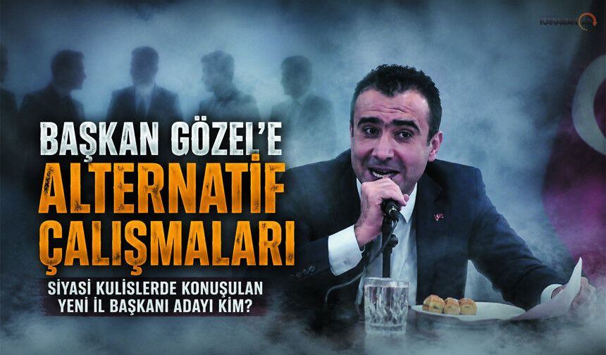 Gözel'in Arkasından il Başkanı Arayan Kim!?