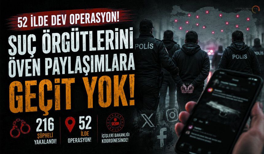 Karaman'ın Aralarında Olduğu Operasyonda 216 Şüpheli Yakalandı