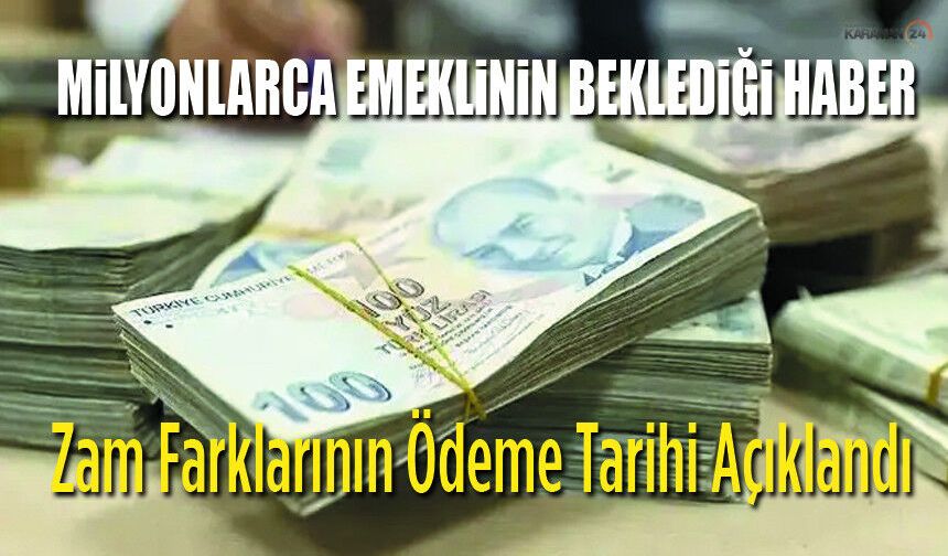 Milyonlarca Emekliyi bekliyoru! Zam Farkları ödeme tarihi