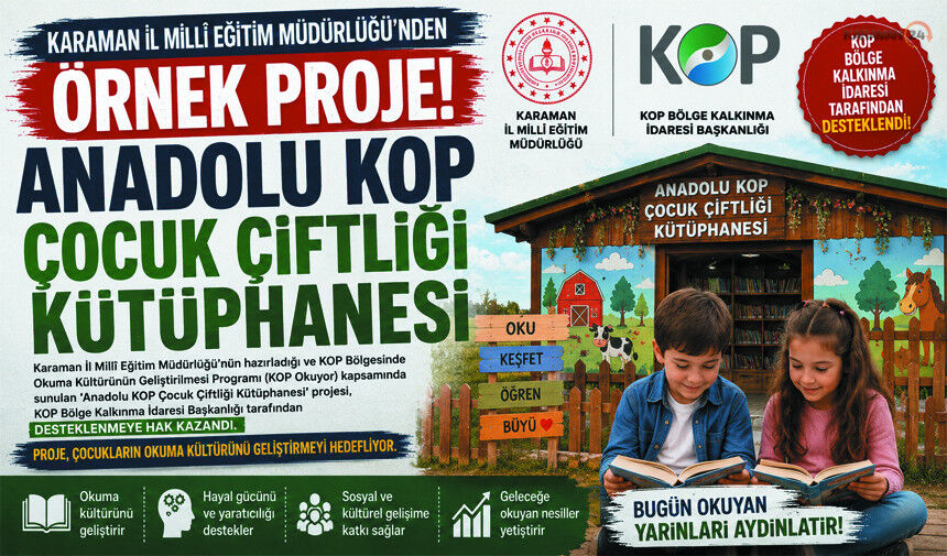 Karaman'da 'Anadolu KOP Çocuk Çiftliği Kütüphanesi' Kuruluyor