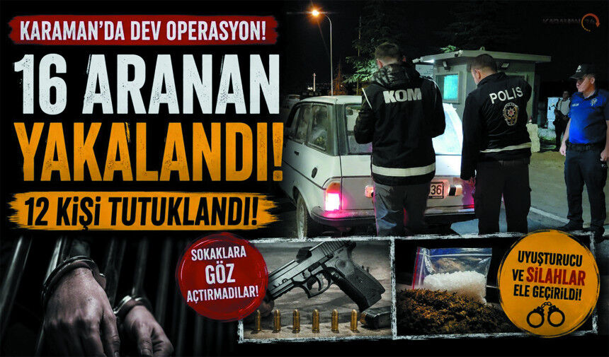 16 Aranan Şahıs Yakalandı, 1350 Hap Ele Geçirildi