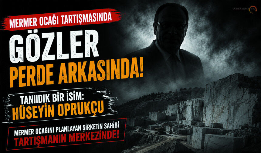 Akçaşehir'deki Mermer Ocağı Tartışmasında Sürpriz isim!