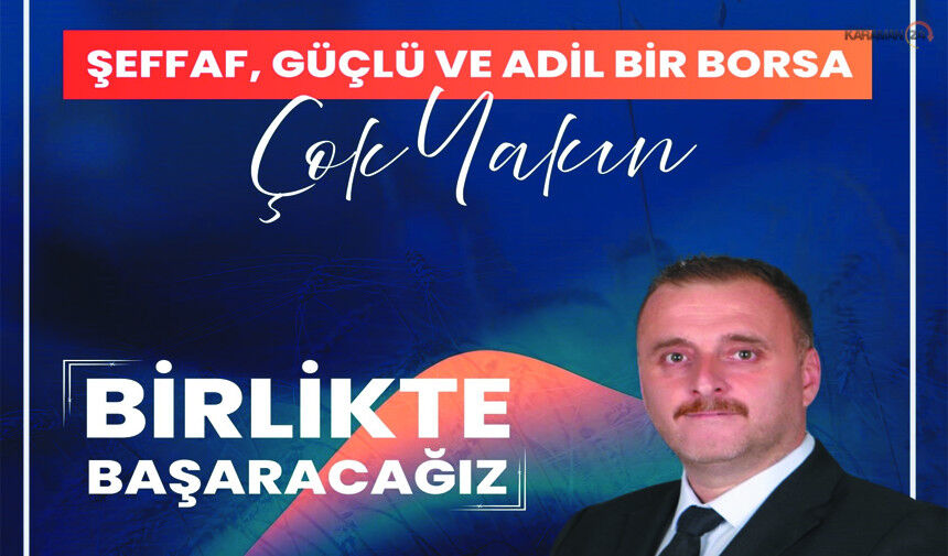 “Karaman Ticaret Borsası’nda Yeni Dönem Çok Yakın”