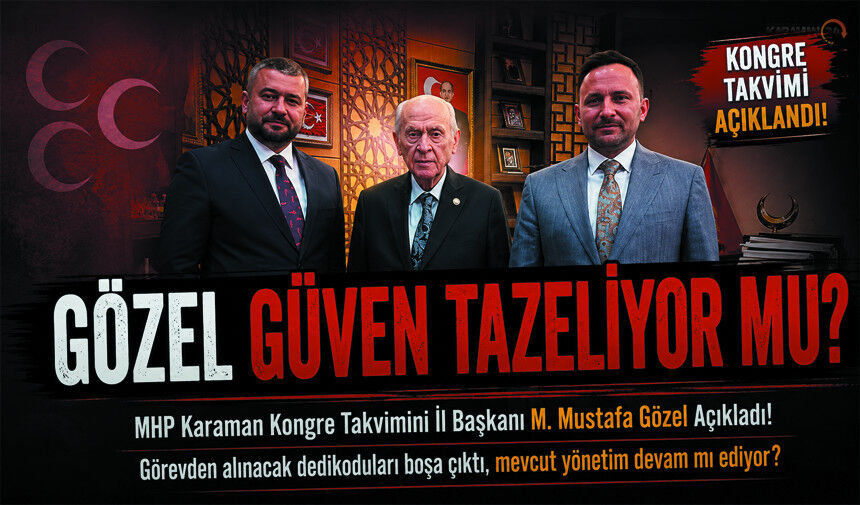 MHP Karaman'da Kongre Süreci Başladı